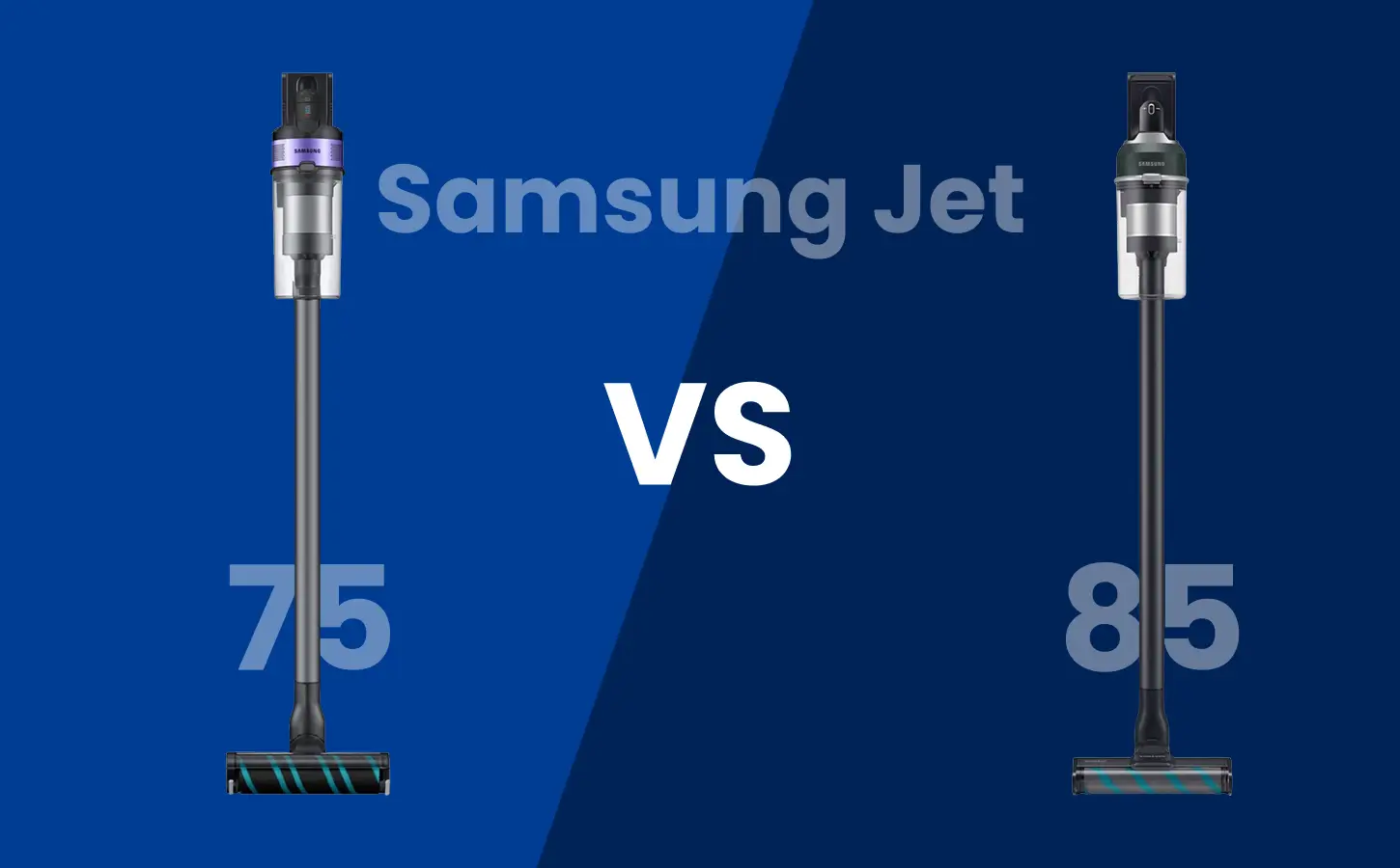 Samsung Jet 75E vs 85
